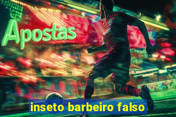 inseto barbeiro falso